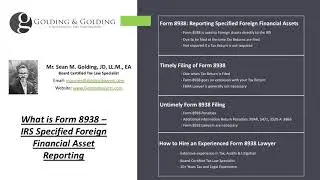 What is Form 8938: Learn about Specified Foreign Financial Asset Reporting (FATCA) to the IRS.