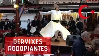 DERVIXES RODOPIANTES EM ISTAMBUL