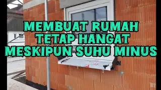 #3 BANGUN RUMAH HEMAT ENERGI DI JERMAN |  Trockenbauwand, Haust&uuml;r & Fenster