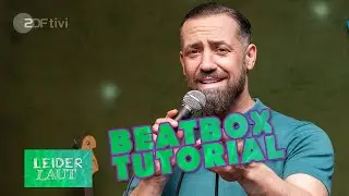 Beatbox-Tutorial - Leider laut | ZDFtivi