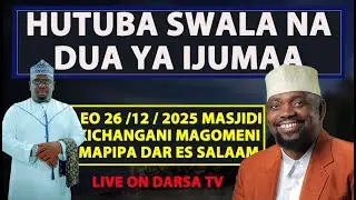 🔴#LIVE - HUTUBA YA IJUMAA, SALA NA DUA  / MASJID KICHANGANI MAGOMENI  / USTADH OMAR BAGGO