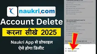 How to Delete Account in Naukri.Com App | Naukri App
