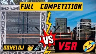Full competition Gohel 👑🔊 DJ vs VSR 🤣 Ni 2system full competition #pabrand #competition #padband 