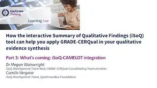 Part 3: What's coming: iSoQ-CAMELOT integration