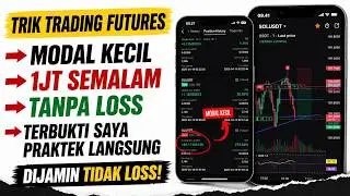 Dijamin Tidak LOSS! Cara Trading Crypto Futures Pemula Modal 500K Untung 1JT Semalam!