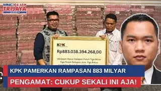 KPK Pamerkan Rampasan 883 Miliar, Cukup Sekali Ini Aja | THT Pagi