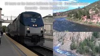54 hours on the Amtrak California Zephyr #6 - First Class Sleeper Roomette - Across the US - Part 3