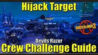 Borderlands 3 | Hijack Target | Devils Razor | Crew Challenge Guide
