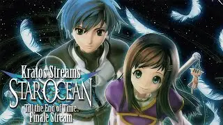 Star Ocean Till the End of Time Stream with Kratos Finale: Destroying the Creator!