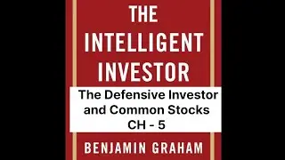The Inteligent invester,📘 Chapter 5 &ndash; The Defensive Investor and Common Stocks
