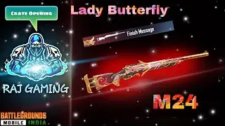 Lady Butterfly M24 Crate Opening || M24 Max Out || BGMI