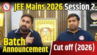 JEE MAINS 2026 Cutoff ? ( Batch Starting ?? ) #jee #cutoff