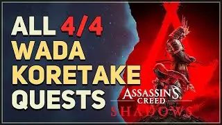 All Wada Koretake Quests Assassin's Creed Shadows