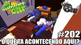 My Summer Car - A CASA DO BÊBADO FOI INVADIDA! #202