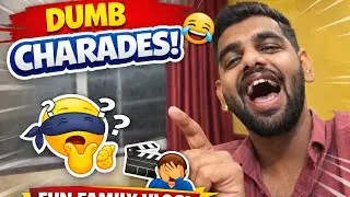 I’m Back | This Game Turned Into Chaos 😂 | Family Dumb Charades Vlog |