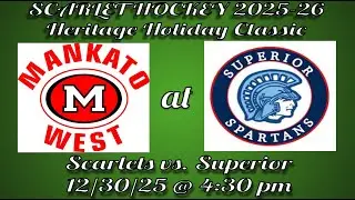 Heritage Holiday Classic West vs. Superior 12/30/25 @ 4:30