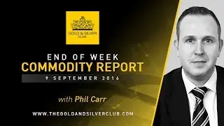The Gold & Silver Club | Commodity Report: Sept 9, 2016 | Hard Profits From Soft Commodities