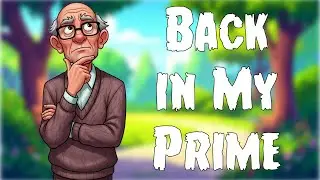 🎵 Back in My Prime - Funny Country Comedy Song About Aging and Getting Old