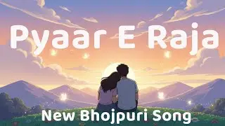KIRAN KASHYAP- Pyaar E Raja ( Lyrics ) Animated Lyrical Video