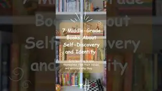 7 Empowering Middle-Grade Books For Girls To Find Their TRUE Identity