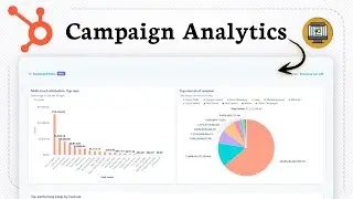How To Use HubSpot Campaign Analytics (Basic Metrics Review)
