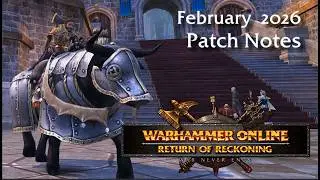 Warhammer Online: February 2026 Patch Notes
