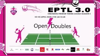 Naveen Mahajan V/s Sanchit jain - Open Doubles 🎾 Final🎾 EPTL 3.0 Team Matches  Day 4