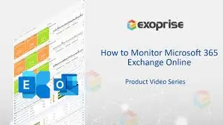 How to Monitor Microsoft Exchange Online and Outlook Performance