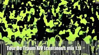Tour de Traum XVI ( Dj mix 1. 1)
