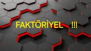 Faktöriyel!