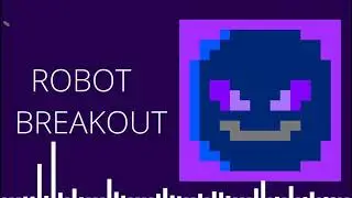 Robot-breakout (chocomaru - songs)