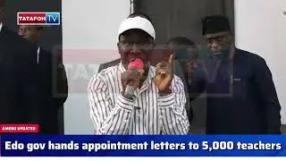 Edo gov hands appointment letters to 5,000 teachers