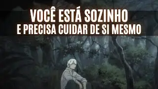 CUIDE de SI MESMO e APRENDA LOGO A SE VIRAR SOZINHO