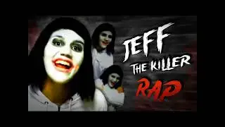 Rap do Jeff The Killer (Creepypasta) Especial Halloween 2013