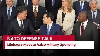 NATO Ministers Gather to Discuss Raising Defense Spending to 3.5% GDP | AC1I