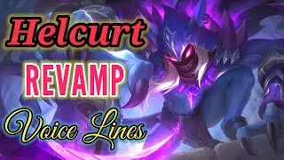 Helcurt Revamp voice lines and quotes - dialogues Mobile Legends Noygen