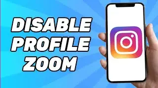 How to Disable Instagram Profile Picture Zoom