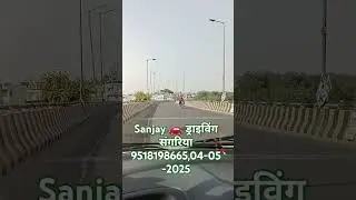 Sanjay car driving sangaria