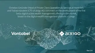 Video interview with Vontobel and aixigo | Part 3/4