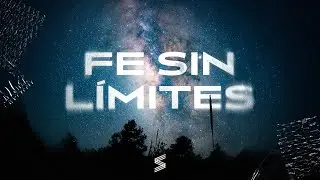 Fe Sin Límites - Pst Jorge Lopez - 02 de Noviembre | SENDAS
