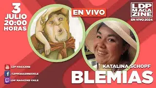 LDP EN VIVO: BLEMIAS