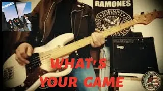 Ramones - What's Your Game * bass cover 