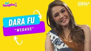 DARA FU - WEDHUS | LIVE DANGDUT | INI DANGDUT