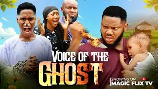 Voice of the ghost new Fred Isaac nollywood trending movie, somadina adinma movie s
