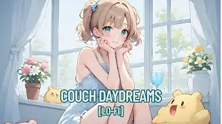 Couch Daydreams - Coffee Lofi - Coffee/Chill/Cafe [Cafe Lofi] [KanNAMus]