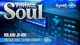 VINTAGE SOUL SOUND LIBRARY (64 presets) | ROLAND JD-990