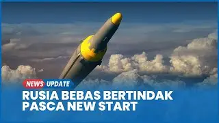 Perjanjian Nuklir dengan AS Berakhir, Rusia Tegaskan Punya Kebebasan Bertindak