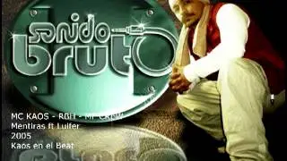 MC KAOS - SONIDO BRUTO - MF CREW - Recopilatorio del 2003 - 2009