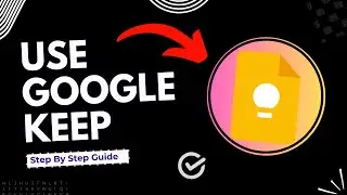 How to use Google Keep Chrome extension | Full Guide