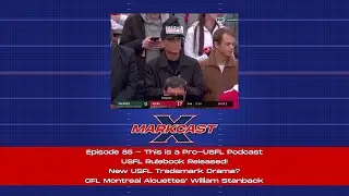 Выпущен свод правил USFL. Новая драма о товарных знаках USFL? Фархан Лалджи | Выпуск 85 &mdash; Подкаст в поддержку USFL